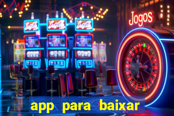 app para baixar jogos hackeados android